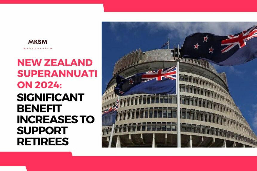 New Zealand Superannuation 2024